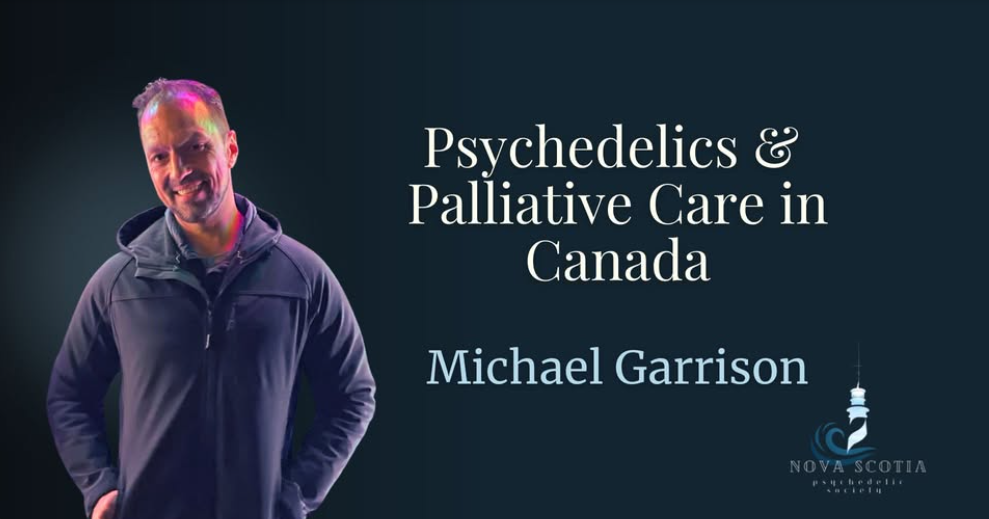 NSPS Speaker Series: Psychedelics and Palliative Care in Canada