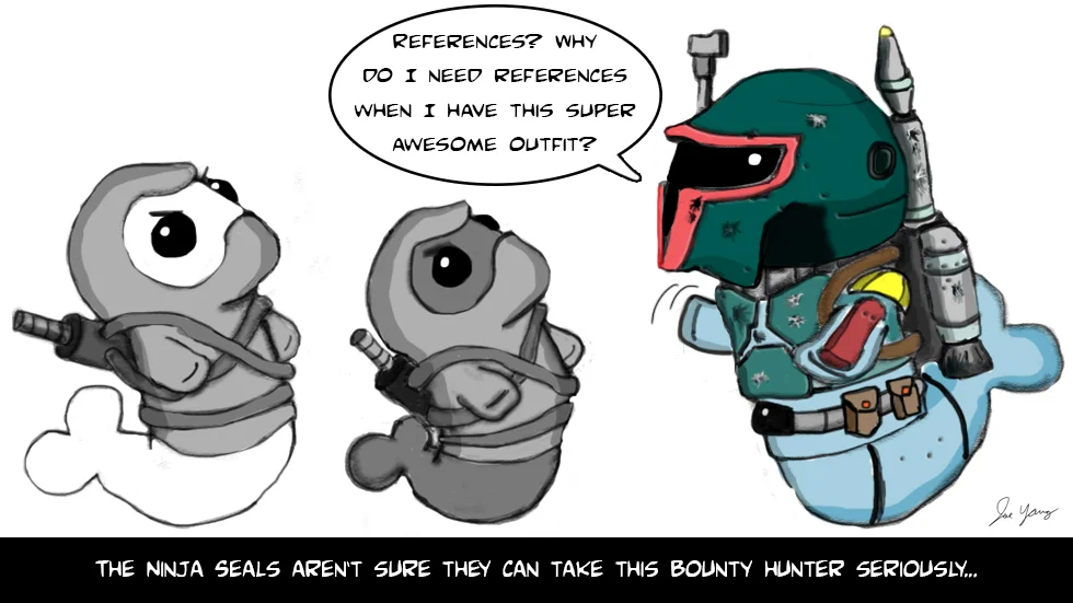 The Ninja Seals aren't sure they can take this bounty hunter seriously