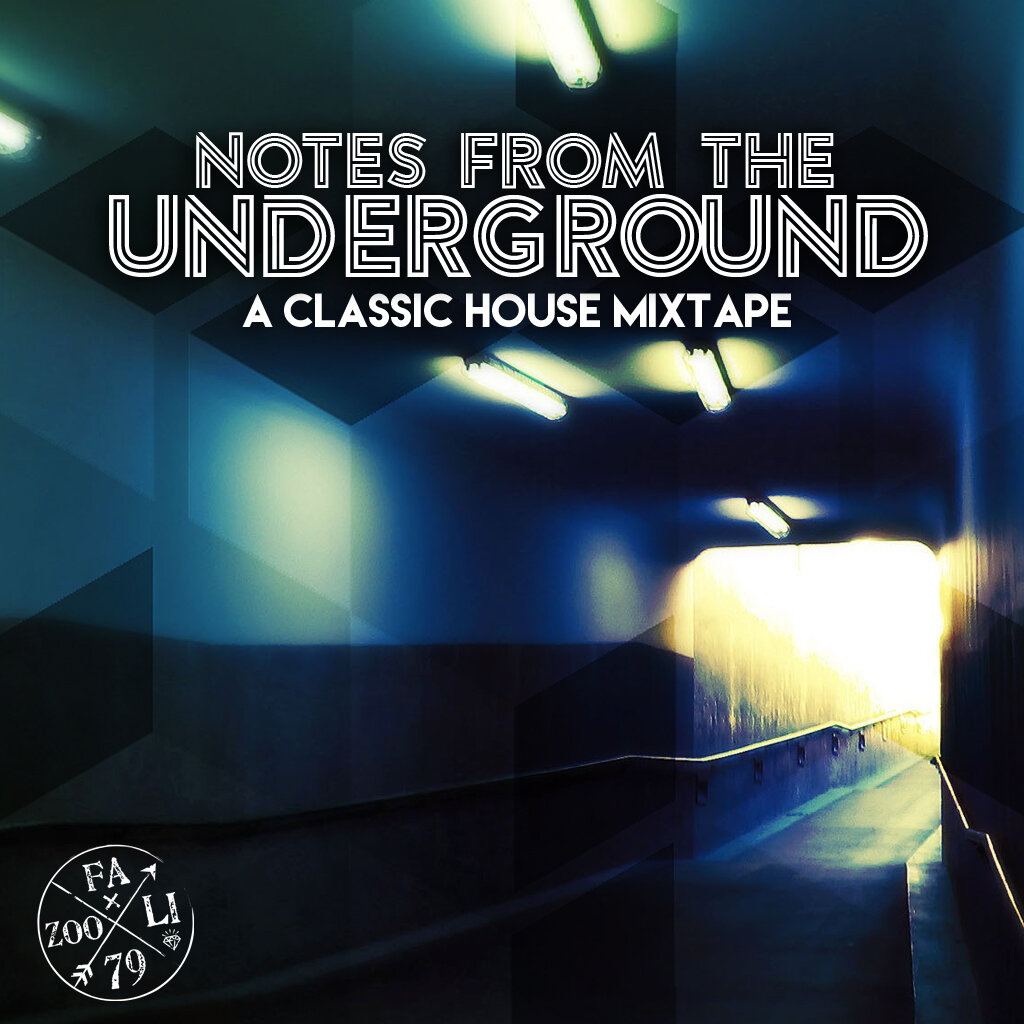 Fazooli Notes From The Underground Mix.jpg