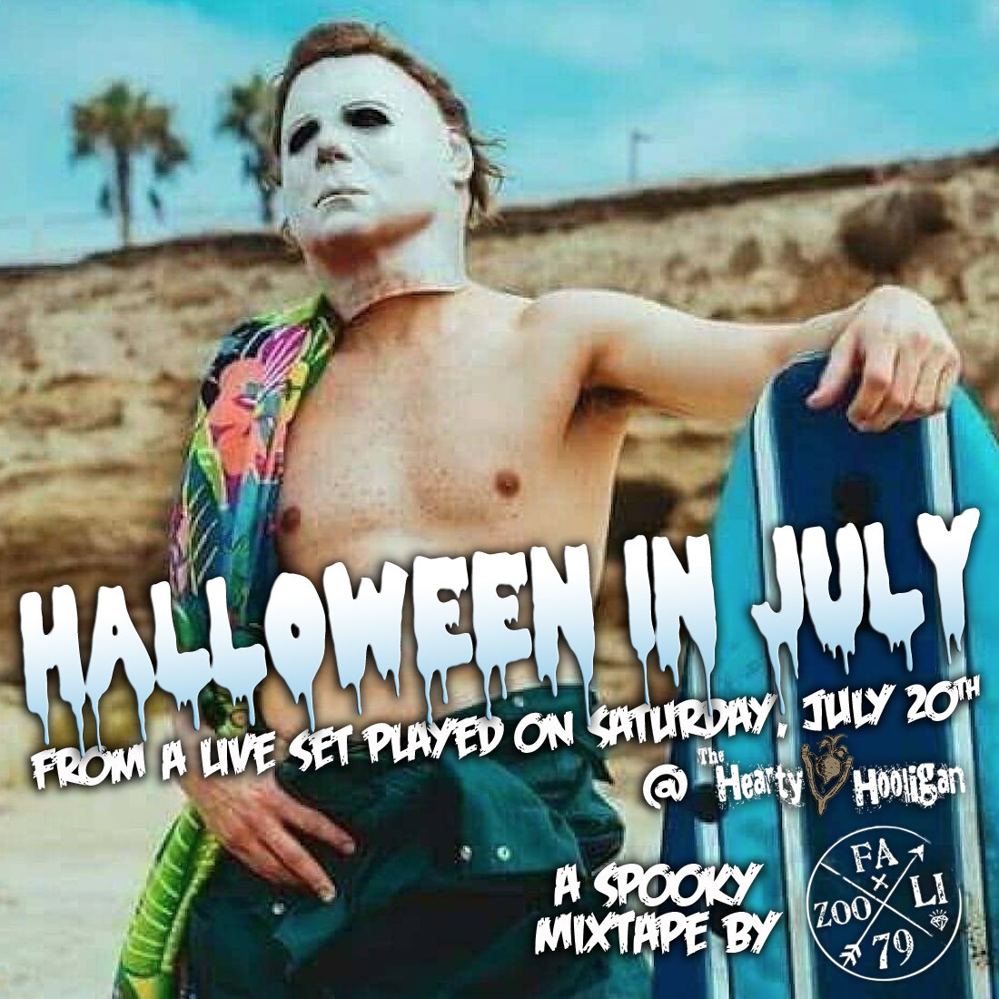 HALLOWEEN-IN-JULY-@-HEARTY-HOOLIGAN---MIXTAPE.jpg