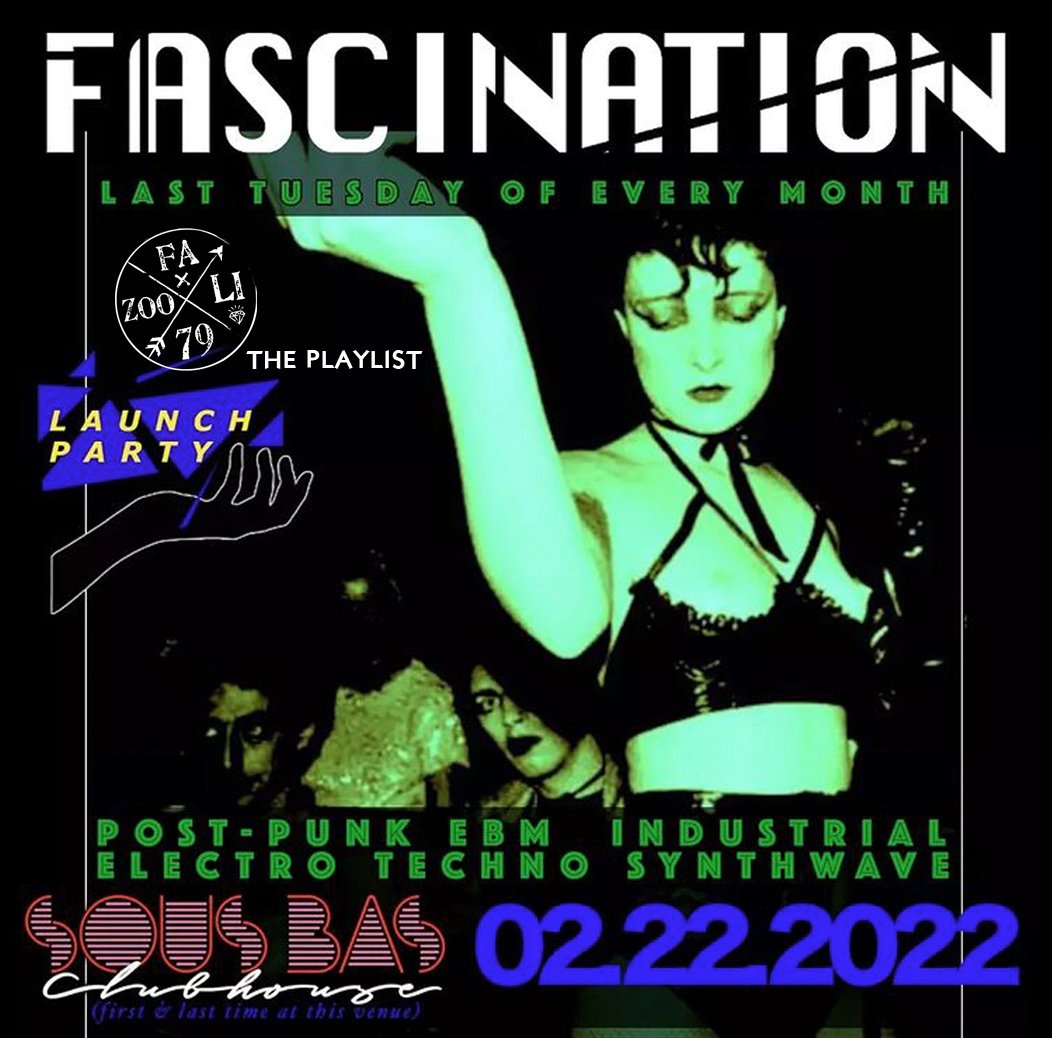 FASCINATION @ SOUS BAS FEB 22 2022 PLAYLIST.jpg