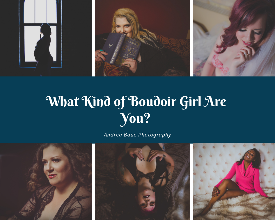 What Kind of Boudoir Girl Are You?.png