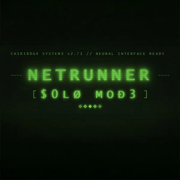 Netrunner Solo Mode (2025)