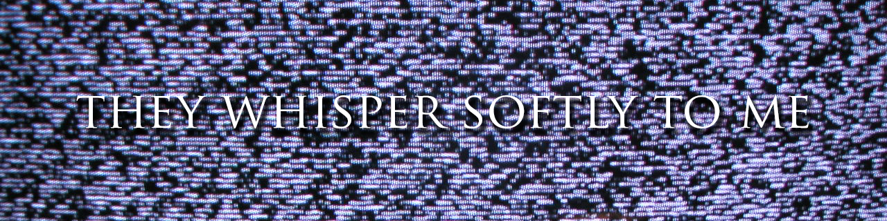 they whisper softly to me header2.jpg