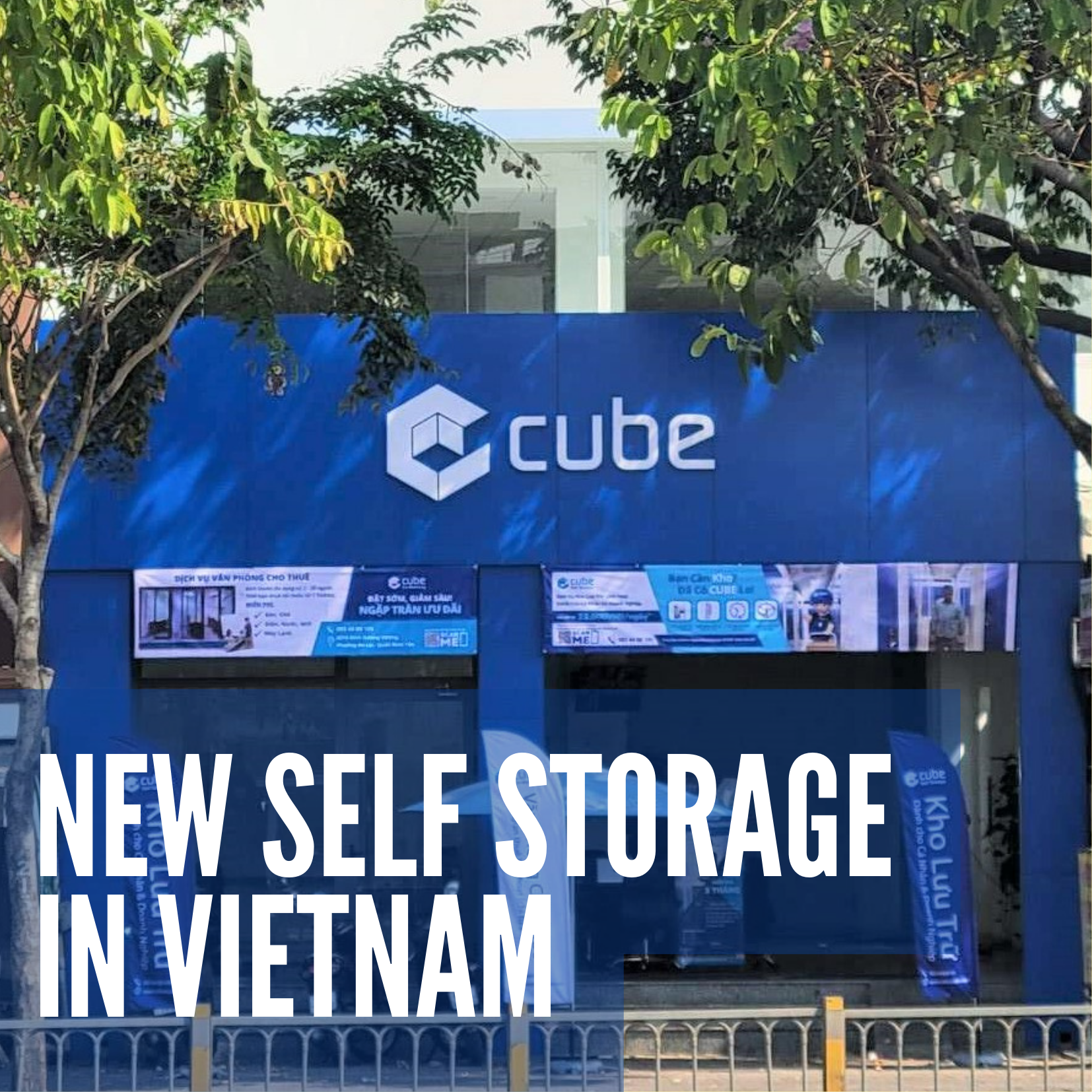Cube Self Storage's Entrance into the Vibrant Vietnam Market