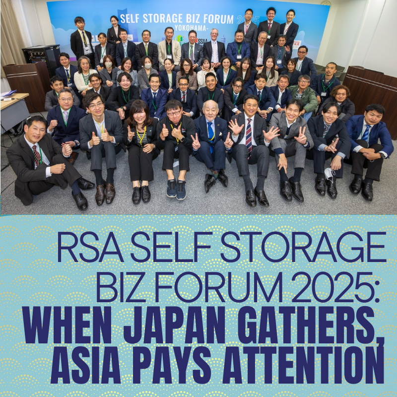 RSA Self Storage Biz Forum 2025: When Japan Gathers, Asia Pays Attention