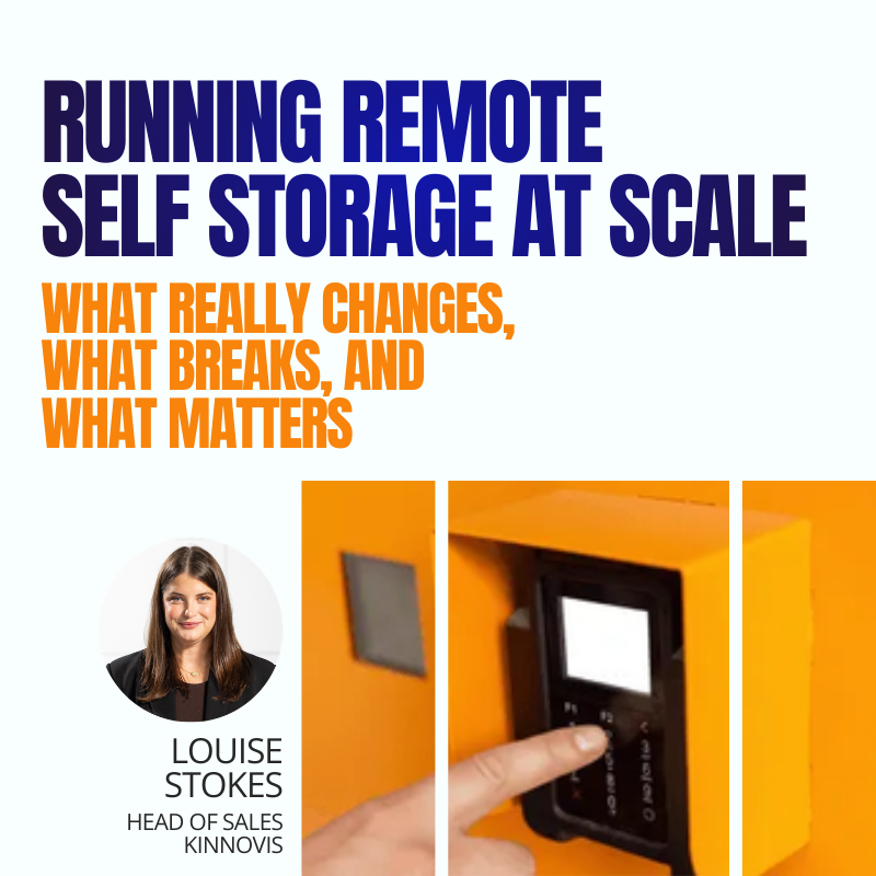 Running Remote &amp; Centrally Managed Self Storage at Scale