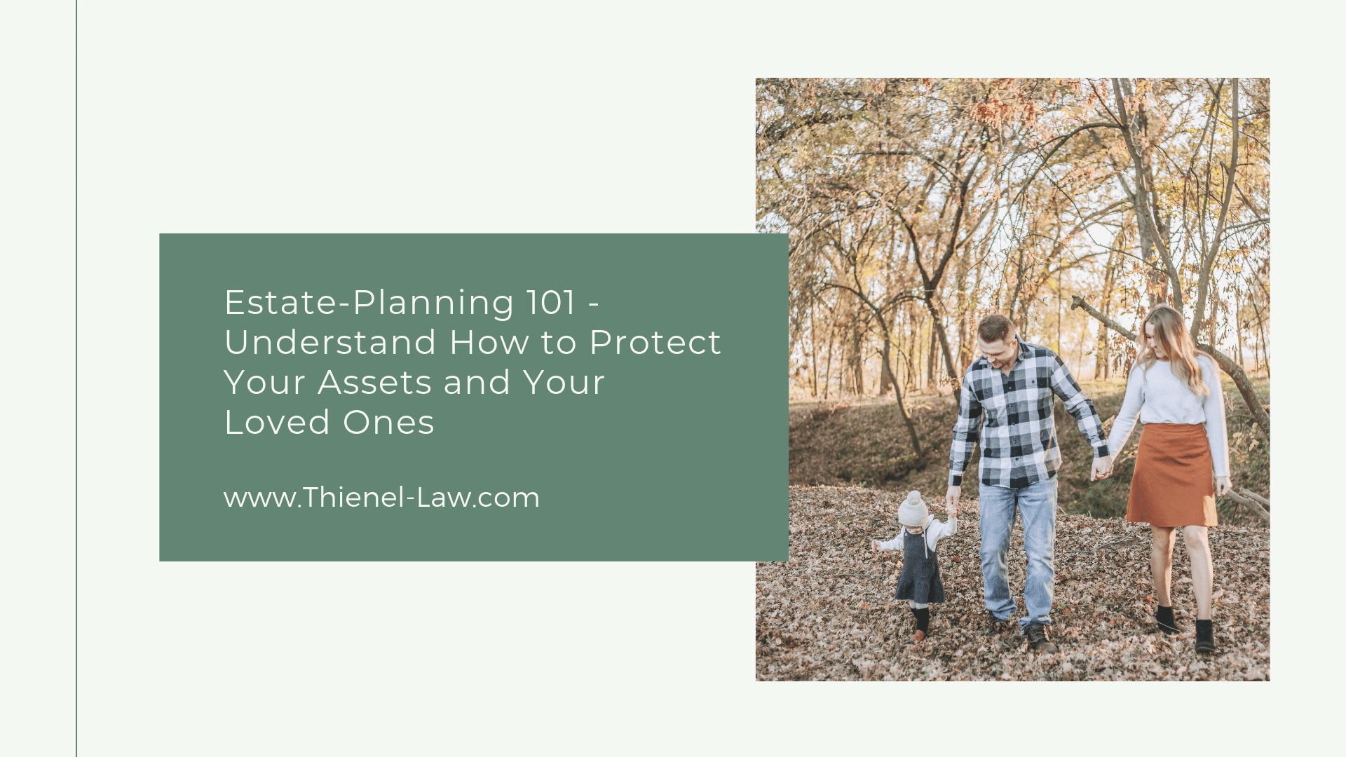 Estate-Planning 101 - Understand How to Protect Your Assets and Your Loved Ones.png