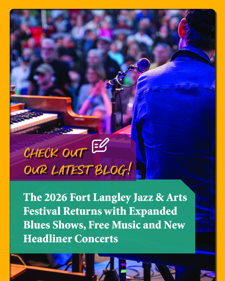 The 2026 Fort Langley Jazz &amp; Arts Festival Returns with Expanded Blues Shows, Free Music and New Headliner Concerts 