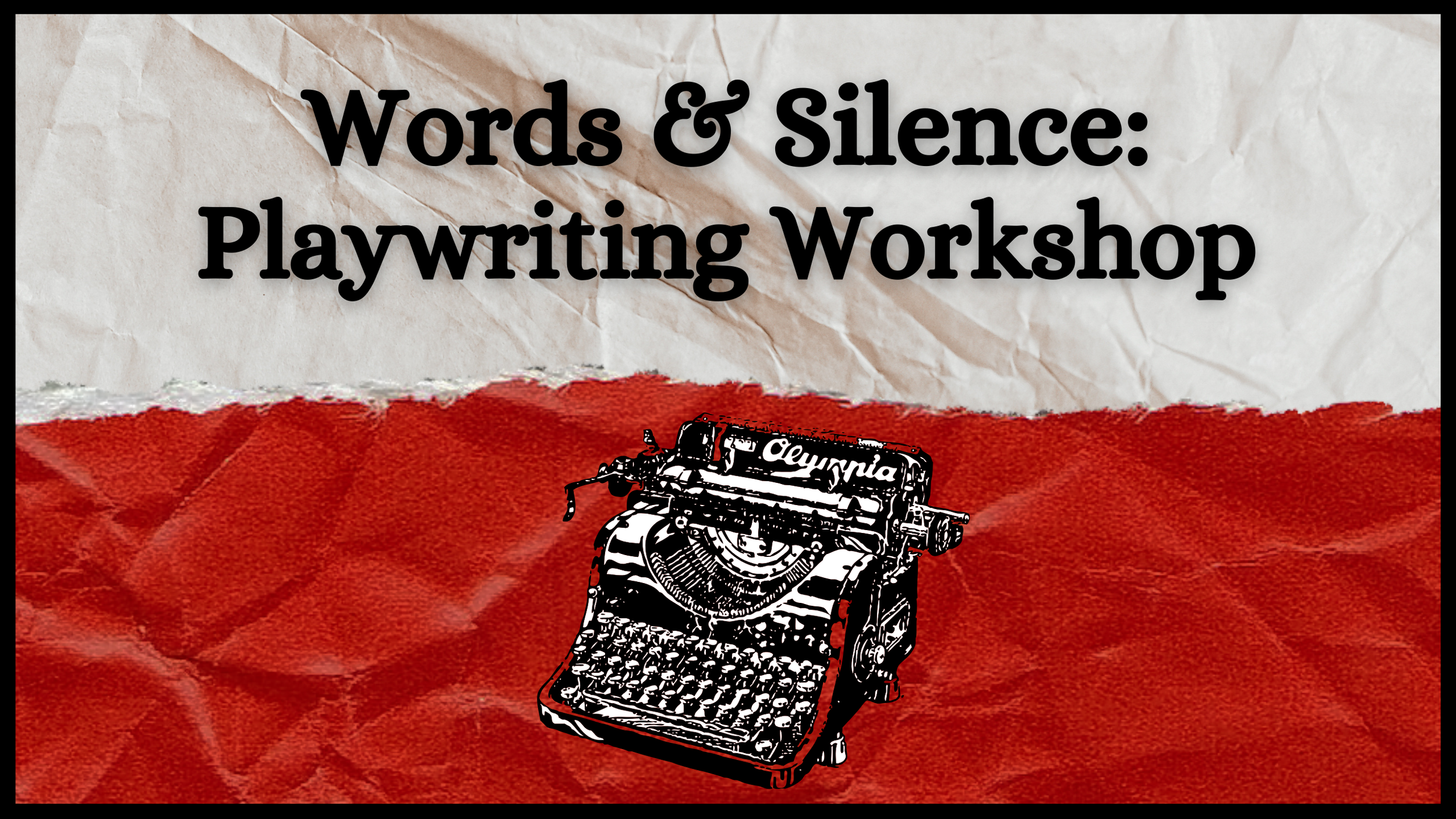 Playwriting Workshop (FALL Session 2026)