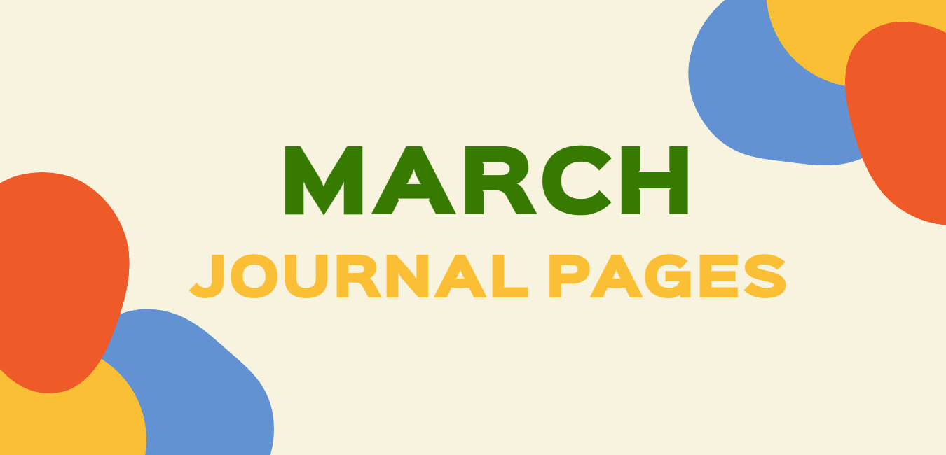 March Journal Pages ❤️