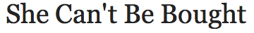 she can't be bought title.png