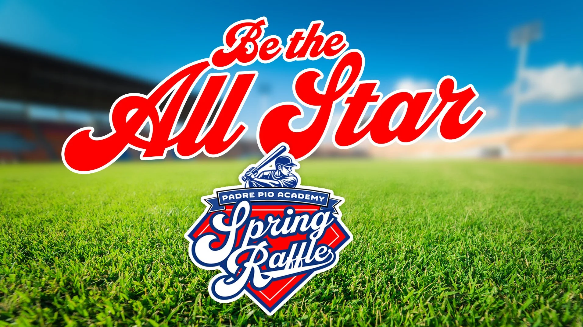 Play Ball! Our Spring Raffle Is Underway!