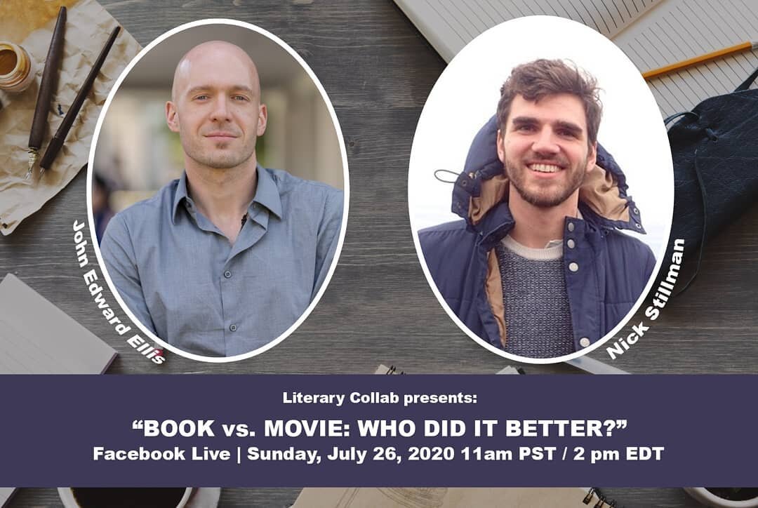Join fiction writer and sports journalist Nick Stillman and essayist John Ellis this SUNDAY on Facebook Live for a new series on the Literary Collaborative--The Book vs. the Movie: Who did it Better?

Come hear Nick and John discuss some of Hollywood
