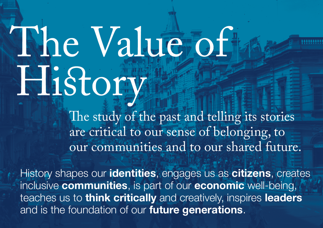 The Value of History