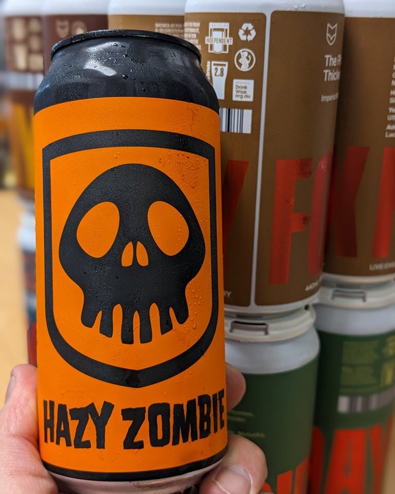 Fresh drop from across the ditch!!

Epic - Hazy Zombie 8.5%

Beers that do their namesake justice

🧟