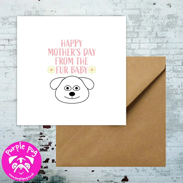 SQ021 HAPPY MOTHERS DAY FROM THE FUR BABY WF.jpg