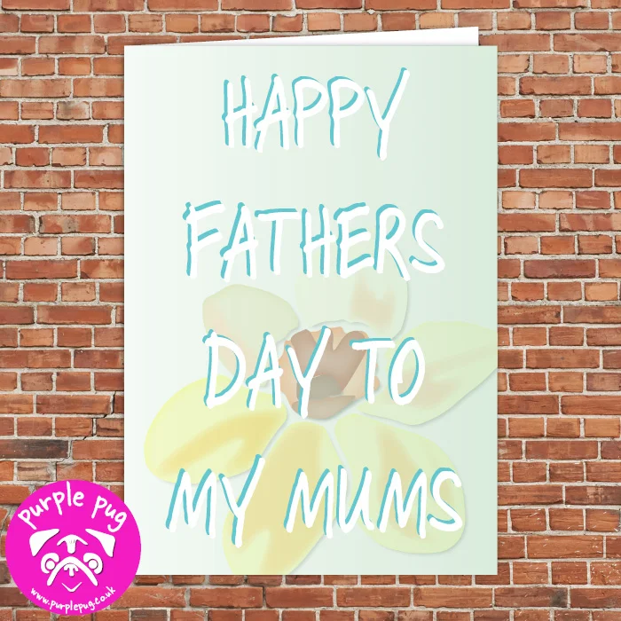 FL012 Happy Fathers Day To My Mums WF.jpg
