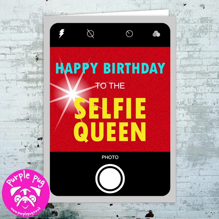 SK235 HBD SELFIE QUEEN WF.jpg
