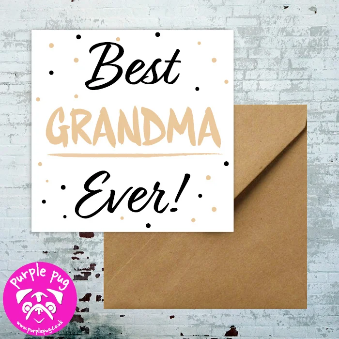 SQ051 BEST GRANDMA EVER WF.jpg