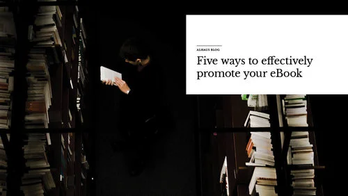 Five ways to effectively promote your eBook