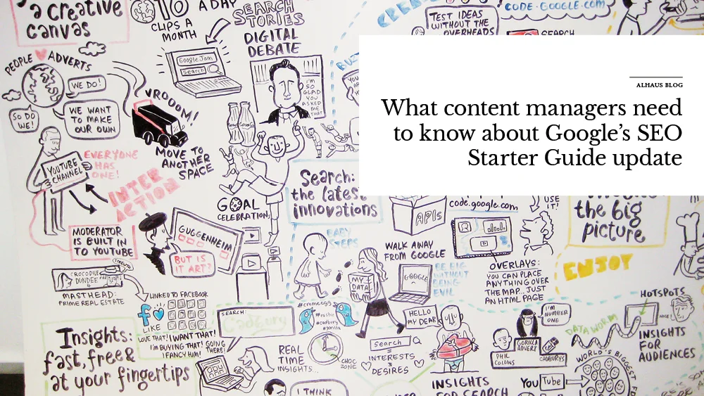 What content managers need to know about Google’s SEO Starter Guide update