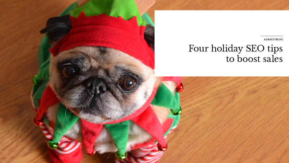 'Four+Holiday+SEO+tips+to+boost+sales'+over+image+of+dog+dressed+as+elf.jpg