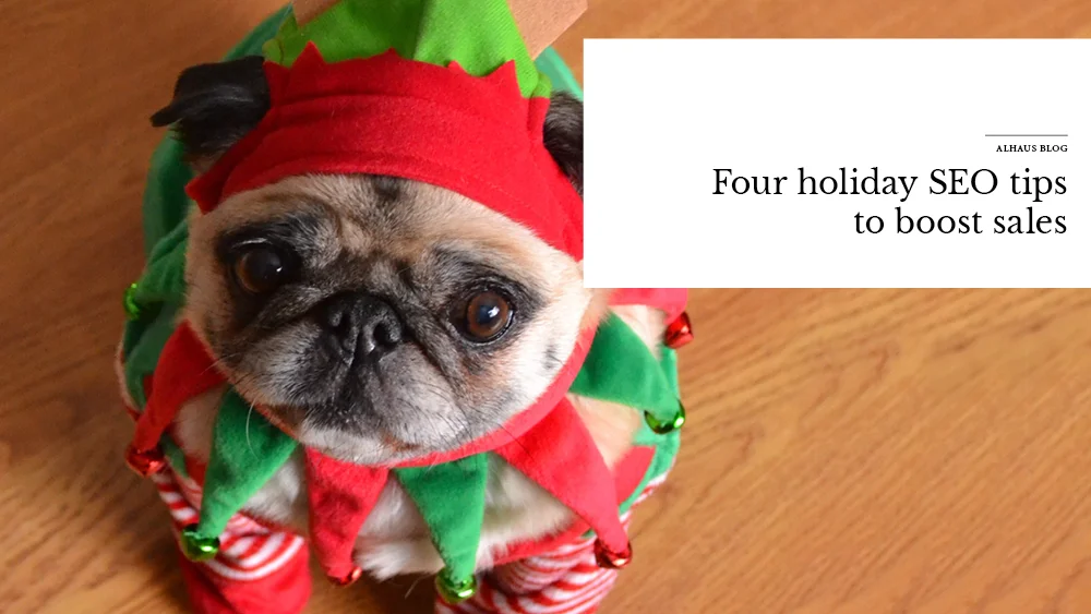Four Holiday SEO tips to boost sales