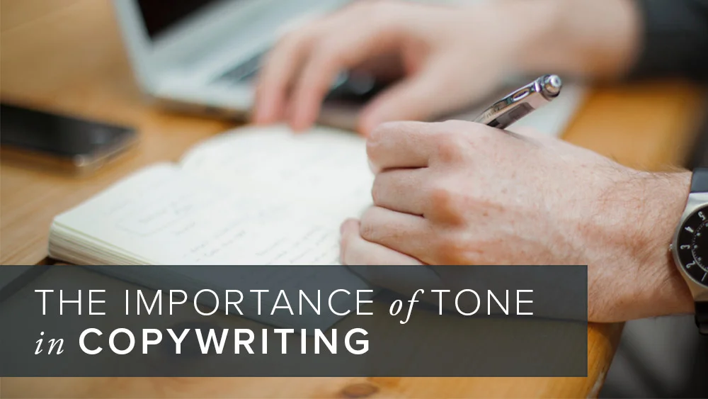 The importance of tone in copywriting