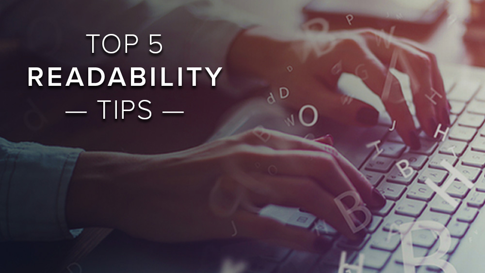'Top+5+readability+tips'+over+image+of+person+typing+on+keyboard.jpg