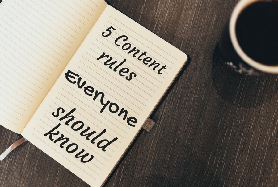 '5+content+rules+everyone+should+know'+over+image+of+a+notebook.jpg
