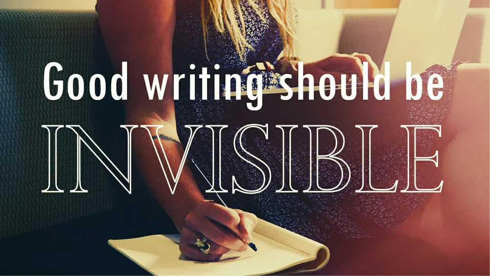 Good+writing+should+be+invisible.jpg