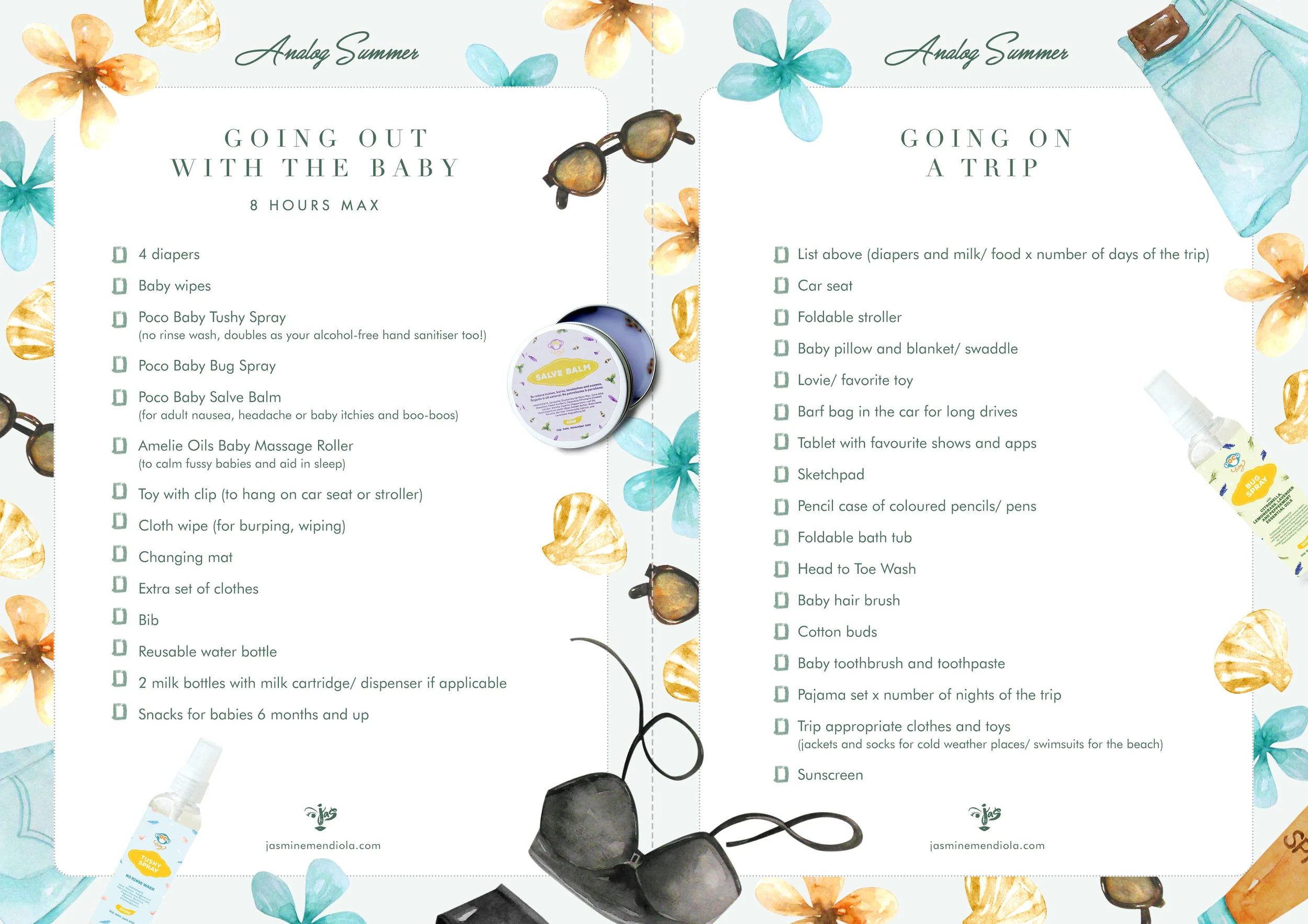 Packing a Baby Bag (again, 2 lists. One for just Going Out with the Baby so it's more compact. And another, Going on a Trip with the Baby for a more comprehensive list. What I realized I didn't include here are extension cords and water heaters ! So manually add those to this list along with your personal must-haves if you wish!)