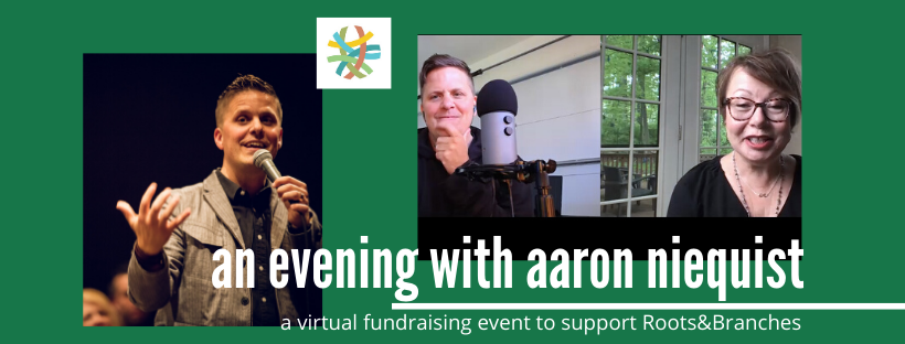 An evening with Aaron Niequist: A virtual fundraiser