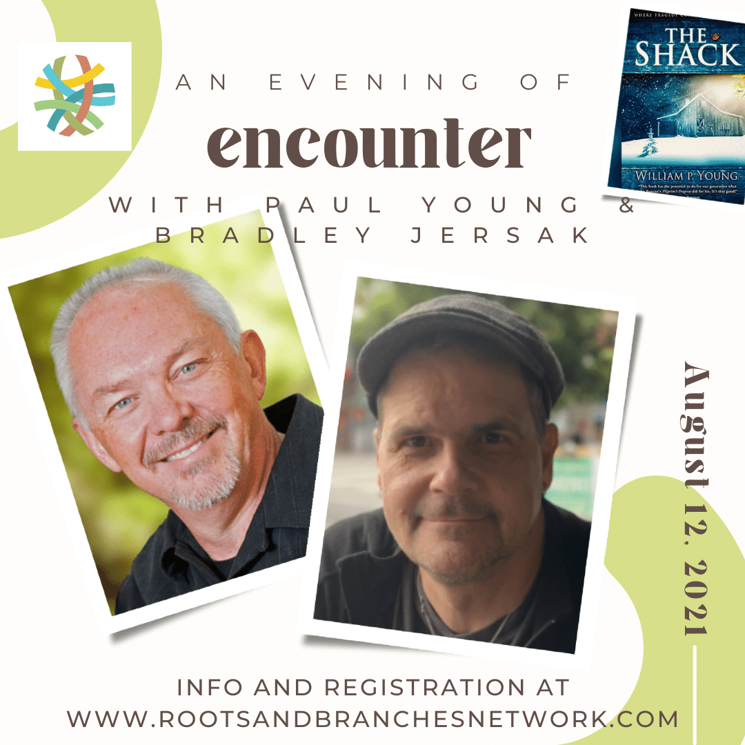 An Evening of Encounter with&nbsp;Paul Young and Bradley Jersak!