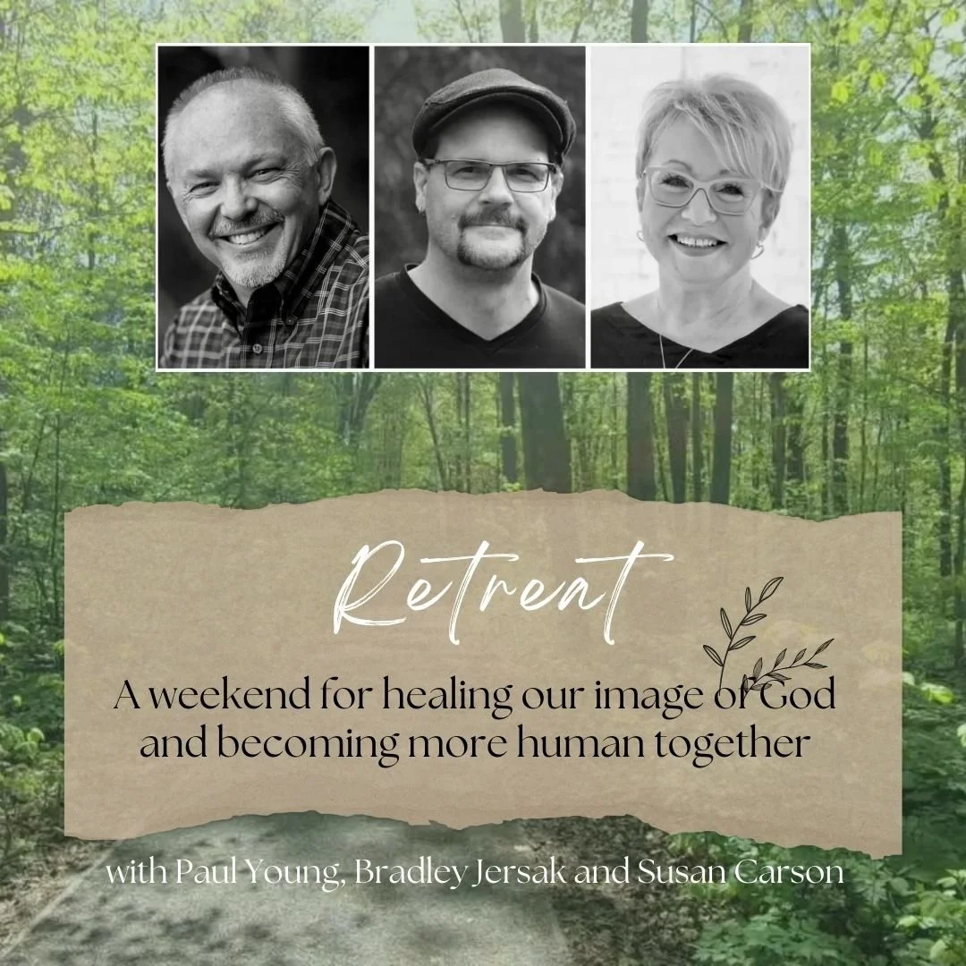 Weekend Intensive with Paul Young, Bradley Jersak and Susan Carson
