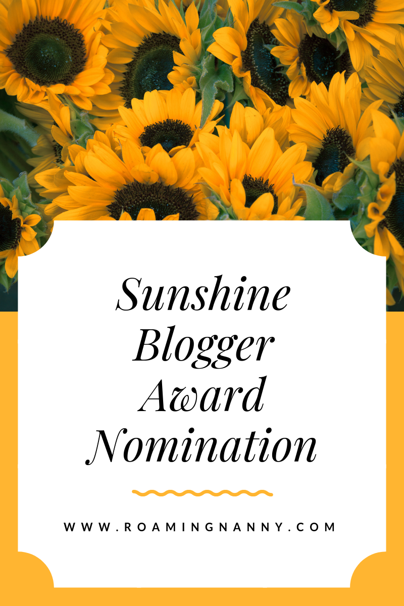  I’ve been Nominated for the Sunshine Blogger Award! 