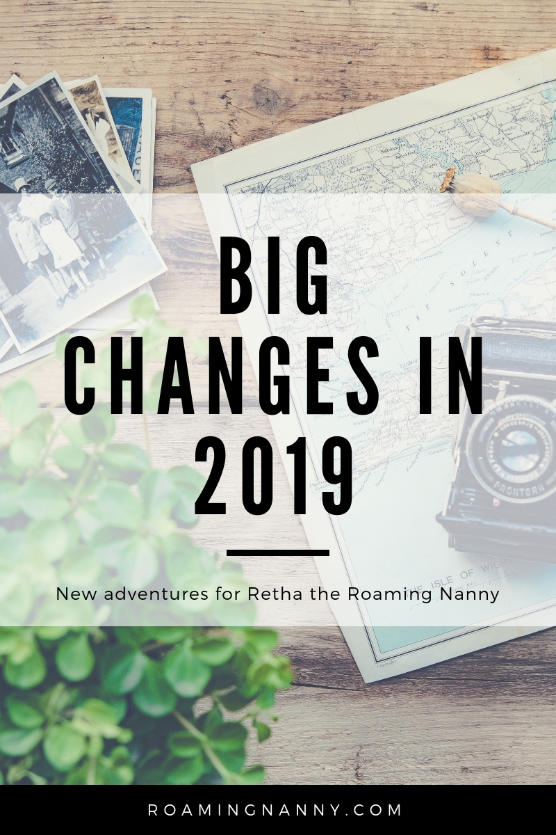  Some BIG Changes are happening for Retha the Roaming Nanny in 2019 - see what she’ll be getting up to! #bigchanges#newyearnewadventures #adventures #traveltheworld 