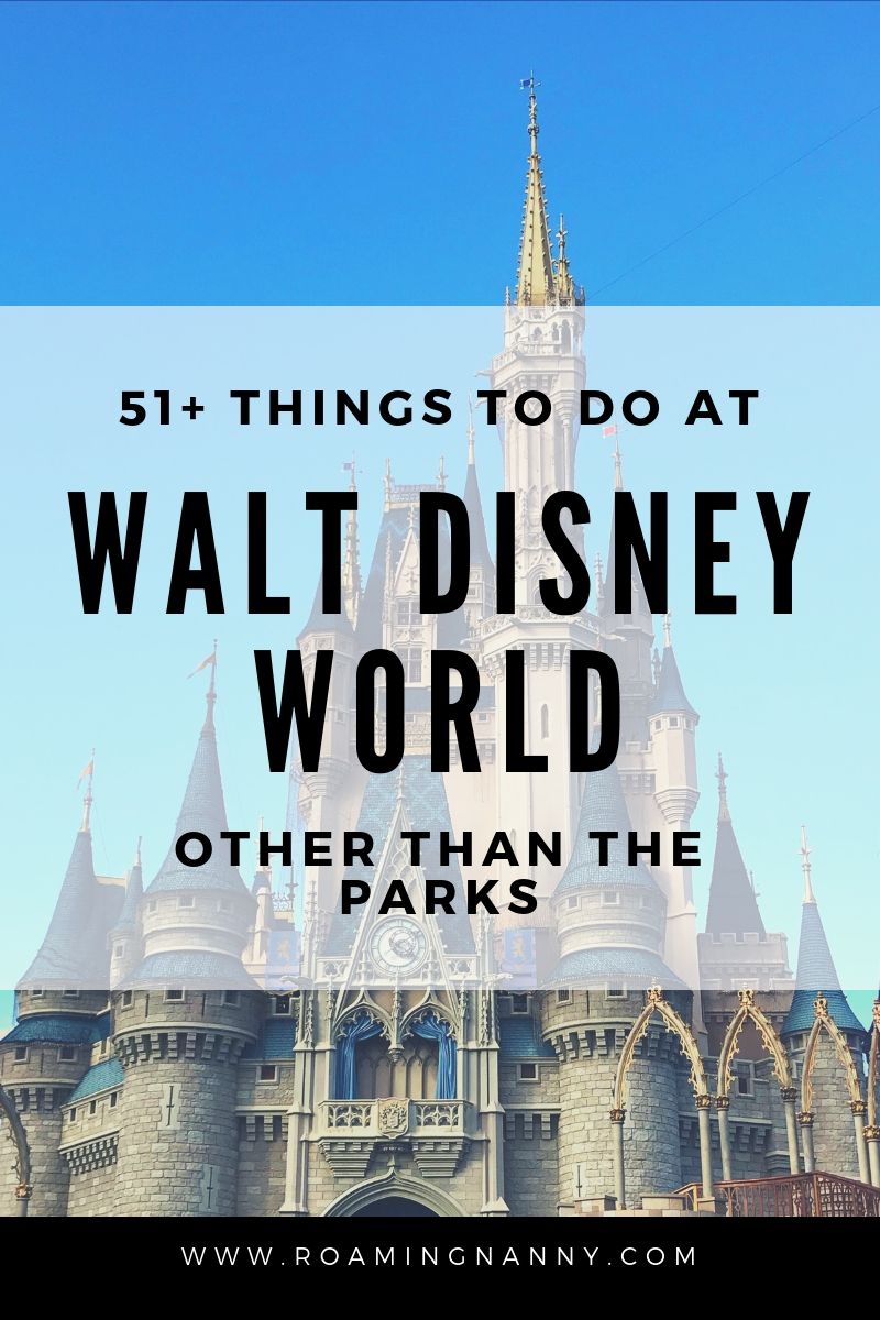  51+ Things to do at Walt Disney World. [other than the Parks] With so much to do how will you choose? #wdw #disneyworld #waltdisneyworld #disney 