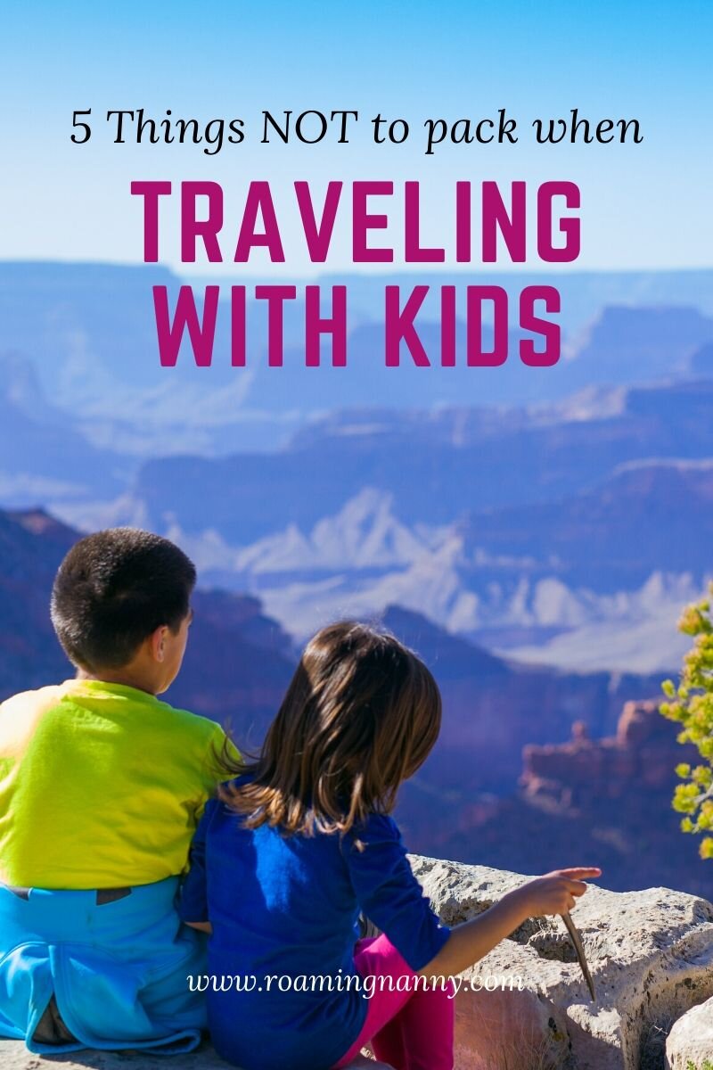  Over packing is an easy thing to do when traveling with kids, here are 5 things NOT to pack. #travelwithkids #kidsontheroad #travelkids #kidswhotravel #packingtips #whatnottopack 