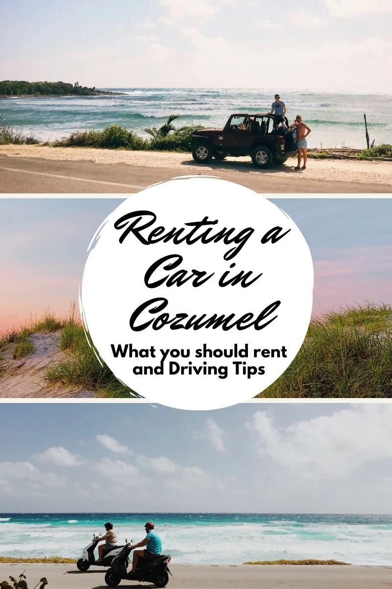  Renting a car, Jeep, or scooter in Cozumel Mexico is a great way to explore the island outside of the port and downtown San Miguel. In this blog post get tips on renting a car and learn the rules of the road. #carrental #cozumel #cozumelmexico 