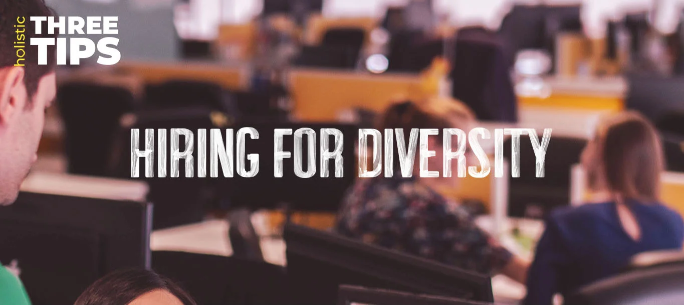 three-tips-hiring-for-diversity.jpg