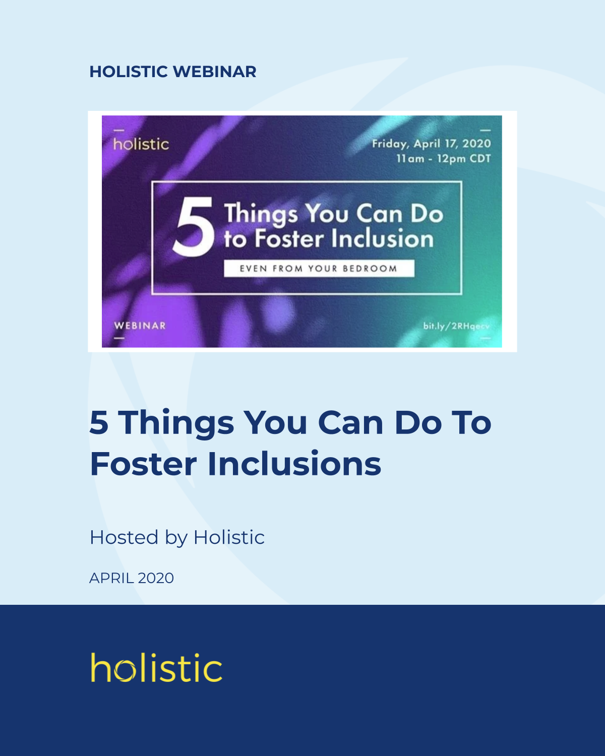 5 Things You Can Do To Foster Inclusion | Webinar