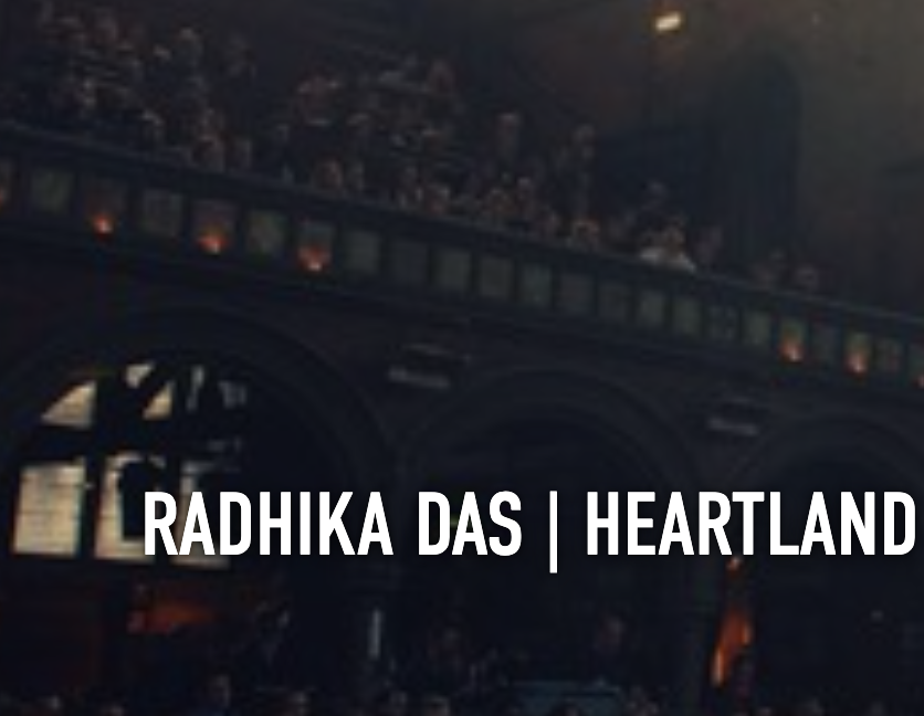 Radhika Das's Heartland @ Union Chapel