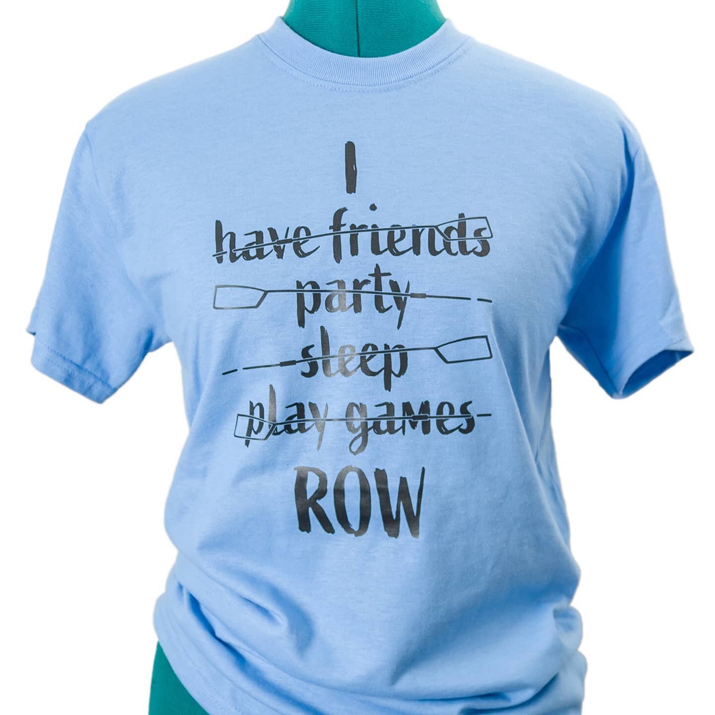 Show off your hobby to all your friends! &hellip;oh wait, forgot. You row. Well, no matter, your boatmates will know just how much you love rowing with them.  #t-shirt #swag #hobby #rowing #lifestyle