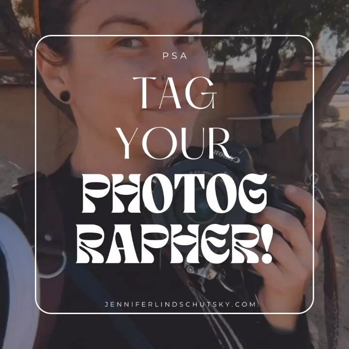 Just here to remind you to tag your photographer. 

Yes, even if you paid them full price. Yes, even if you tagged them the first time you posted. Yes, even if you&rsquo;re posting on a different platform, you can still tag their name. Yes, even if t