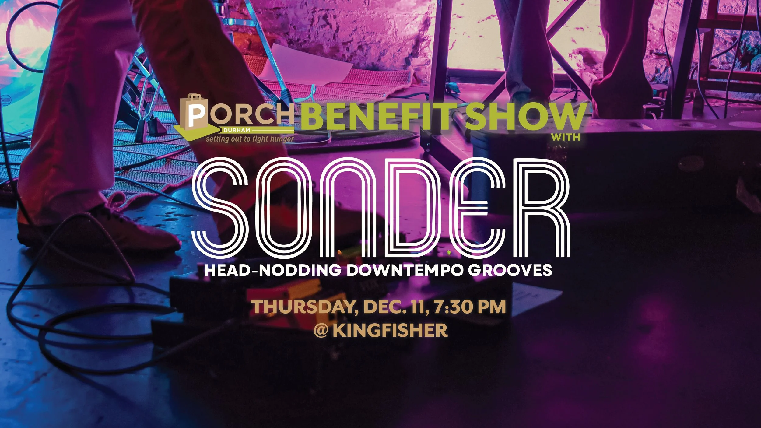 Sonder Benefit Show for PORCH Durham