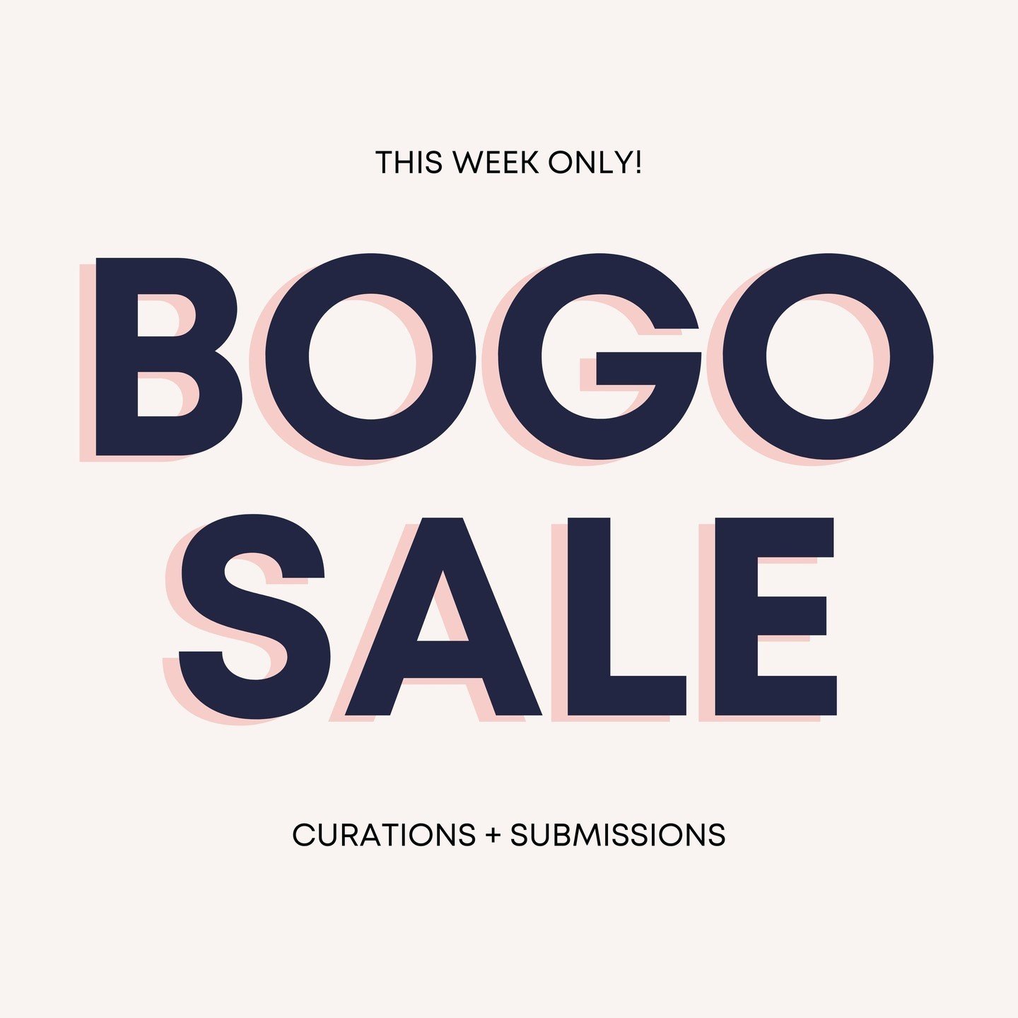 Our Buy One, Get One is Back 👏🏼 for one week only!⁠
⁠
I'm so excited to share that our BOGO Sale for our curation and submission services starts today! ⁠
⁠
When you purchase any of our services, you will receive the same service for FREE! Here is a