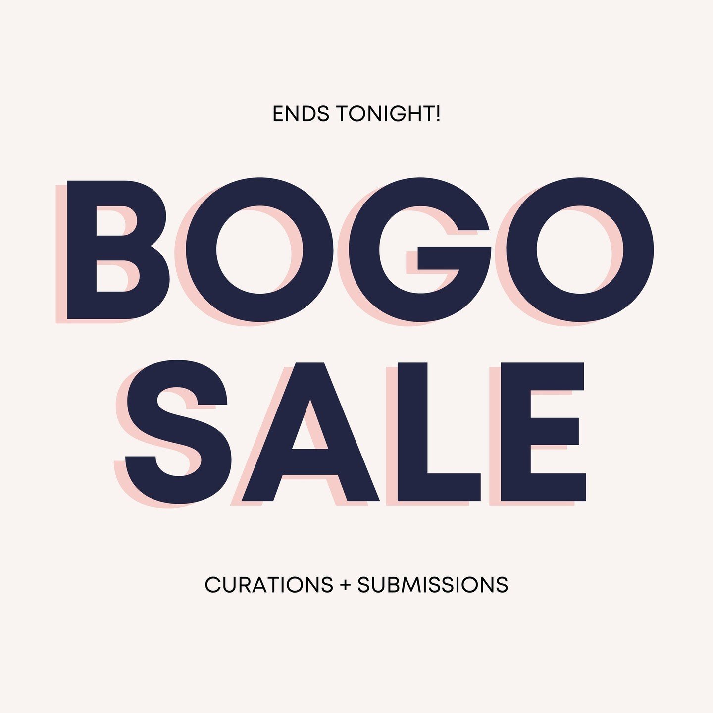 🛑⁠ Last Chance, BOGO ends tonight! 🛑⁠
⁠
This is your final reminder to jump in and get your curation service before tonight. Purchase any of our curation or submission services, you will receive the same service for FREE! 🤯⁠
⁠
Here's what we offer