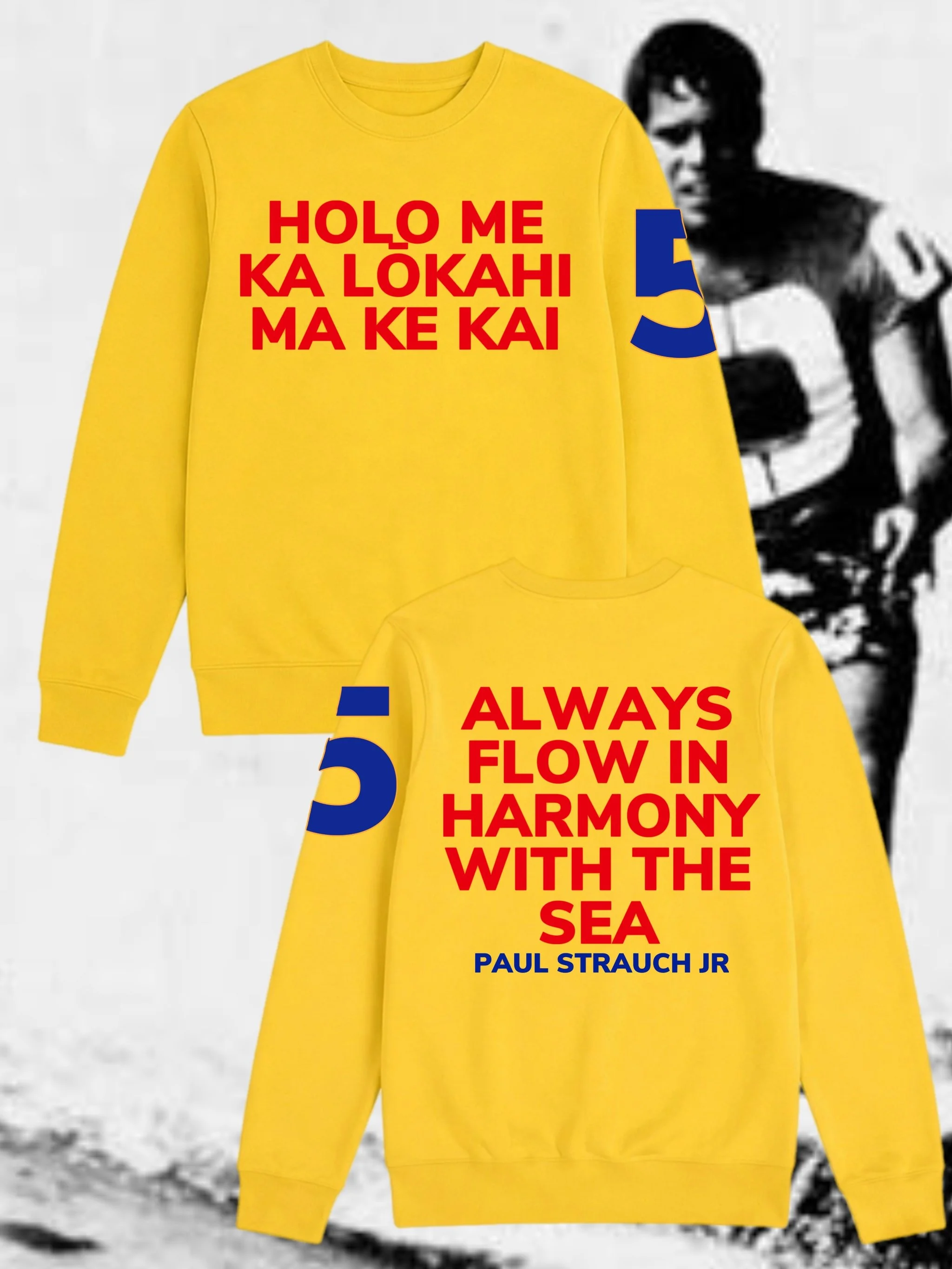 HOLO ME KA LŌKAHI MA KE KAI Sweatshirt